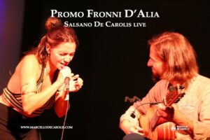 Promo Fronni d'alia Salsano De Carolis live